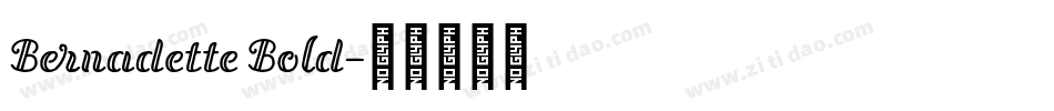 Bernadette Bold字体转换